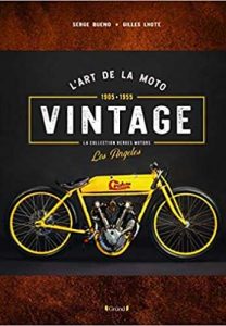 L'Art de la moto vintage 1905-1955